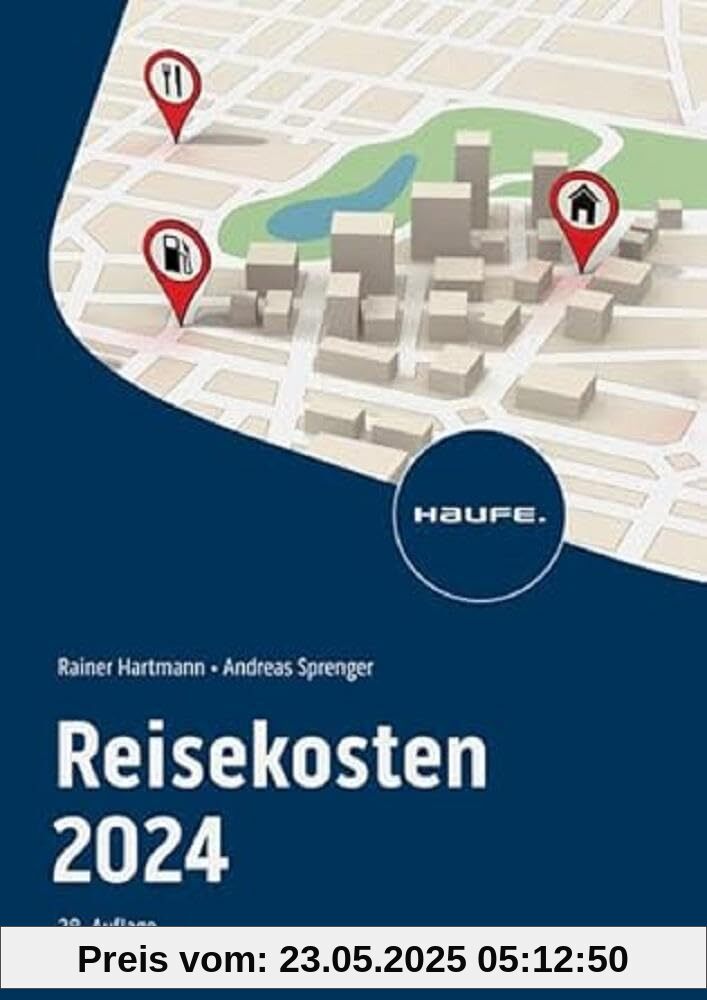 Reisekosten 2024 (Haufe Fachbuch)