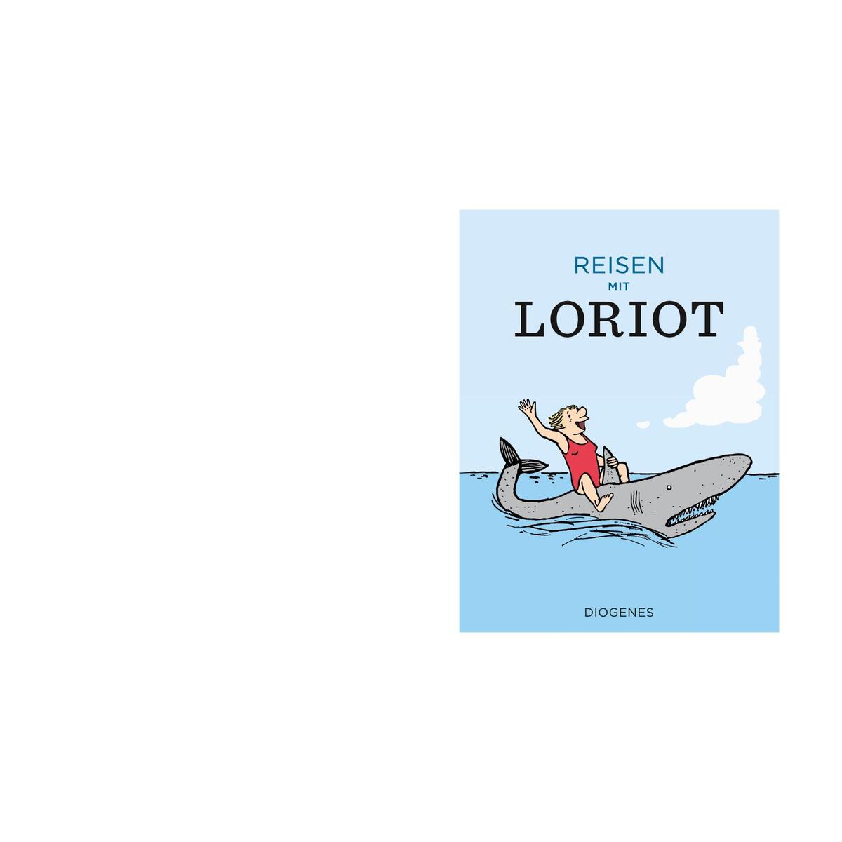 Reisen mit Loriot von Diogenes Verlag