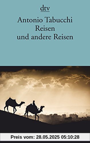 Reisen und andere Reisen