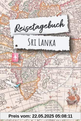 Reisetagebuch Sri Lanka: Sri Lanka Urlaubstagebuch, Reise,Urlaubsreise Logbuch für 40 Reisetage für Reiseerinnerungen und Sehenswürdigkeiten,Rundreise ... Geschenk Notizbuch, Abschiedsgeschenk Reisetagebuch Sri Lanka: Sri Lanka Urlaubstagebuch, Reise,Urlaubsreise Logbuch für 40 Reisetage für Reiseerinnerungen und Sehenswürdigkeiten,Rundreise ... Geschenk Notizbuch, Abschiedsgeschenk