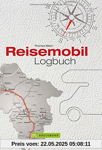 Reisetagebuch: Ein Reisemobil Logbuch für Urlaubserinnerungen für die persönliche Dokumentation Ihrer Wohnmobilreise; inkl. wichtige Adressen und praktische Tipps