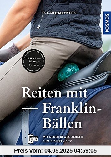 Reiten mit Franklin-Bällen: Mit neuer Beweglichkeit zum besseren Sitz