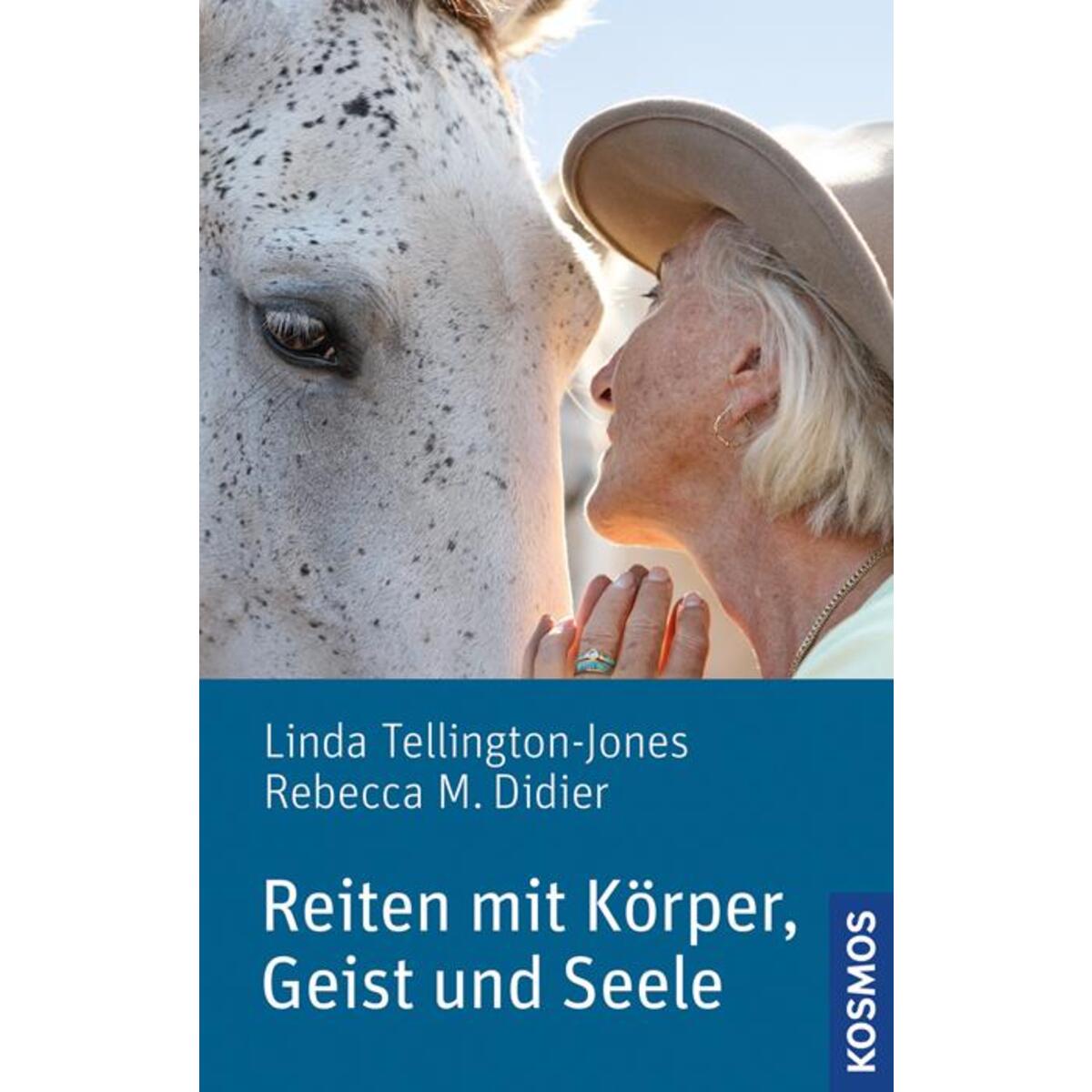 Reiten mit Körper, Geist und Seele von Franckh-Kosmos
