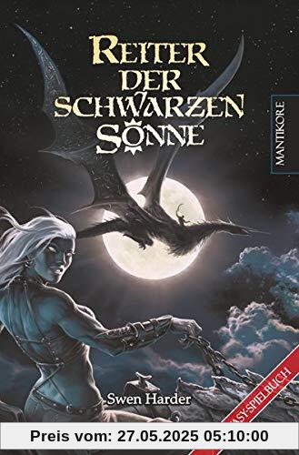 Reiter der schwarzen Sonne: Ein Fantasy-Spielbuch Reiter der schwarzen Sonne: Ein Fantasy-Spielbuch