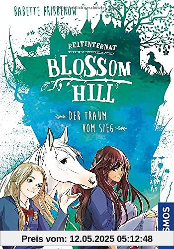 Reitinternat Blossom Hill, Der Traum vom Sieg