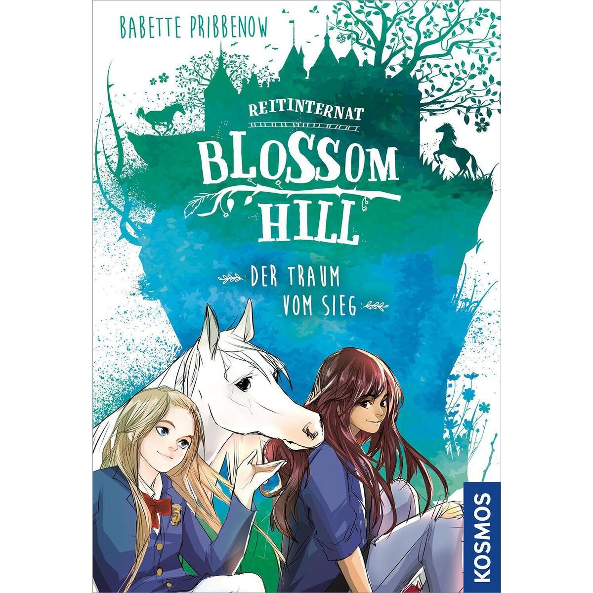 Reitinternat Blossom Hill, Der Traum vom Sieg von Franckh-Kosmos