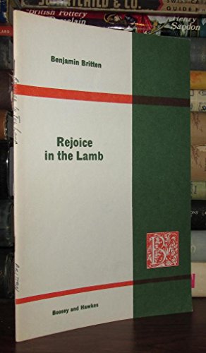 Rejoice in the Lamb: Festival Cantata. op. 30. Solostimmen (SATB), gemischter Chor und Orgel.