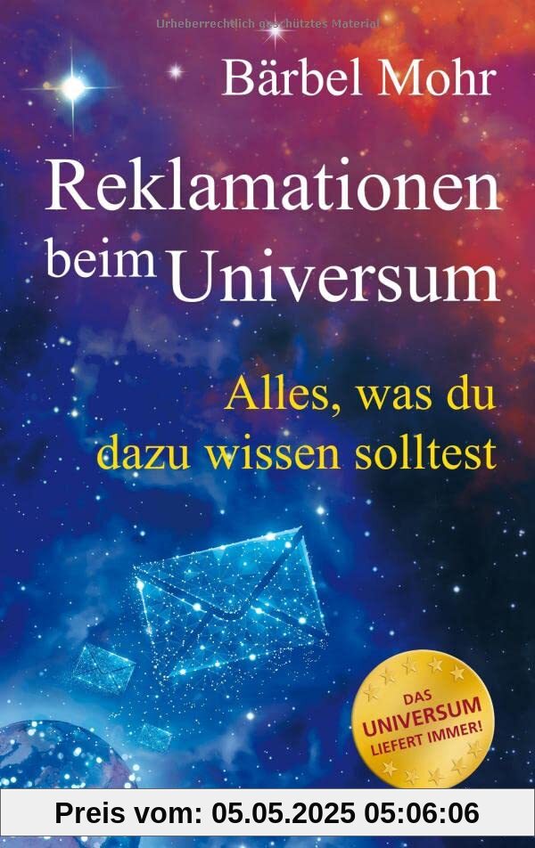 Reklamationen beim Universum: Alles, was du dazu wissen solltest
