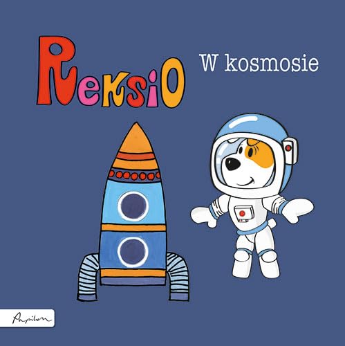 Reksio w kosmosie Reksio w kosmosie von Papilon