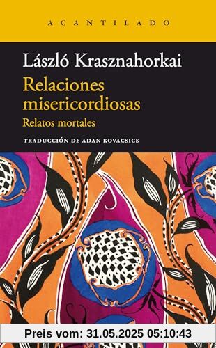 Relaciones misericordiosas (Narrativa del Acantilado, Band 368)