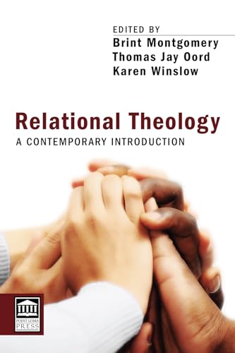 Relational Theology: A Contemporary Introduction (Point Loma Press) von Wipf & Stock Publishers