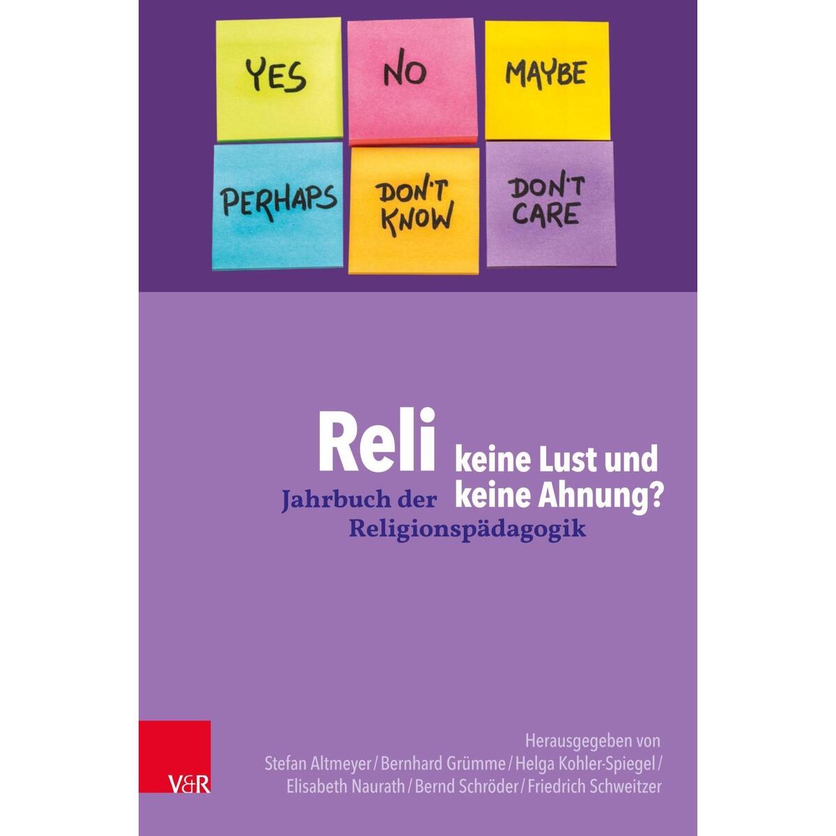 Reli - keine Lust und keine Ahnung? von Vandenhoeck + Ruprecht