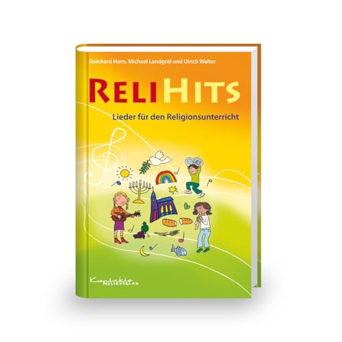 ReliHits - Lieder für den Religionsunterricht: Buch von Kontakte Musikverlag