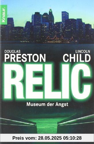 Relic: Museum der Angst: Special Agent Pendergasts 1. Fall