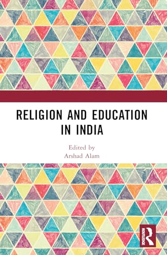 Religion and Education in India von Routledge India
