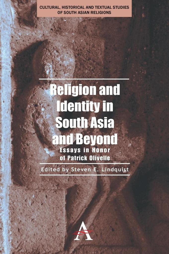 Religion and Identity in South Asia and Beyond von Anthem Press