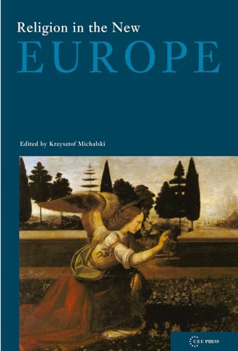 Religion in the New Europe (Conditions of European Solidarity, 2, Band 2)