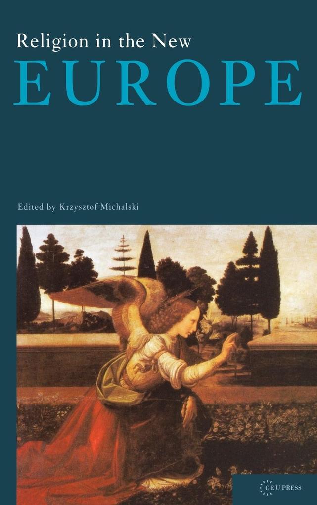 Religion in the New Europe von Central European University Press