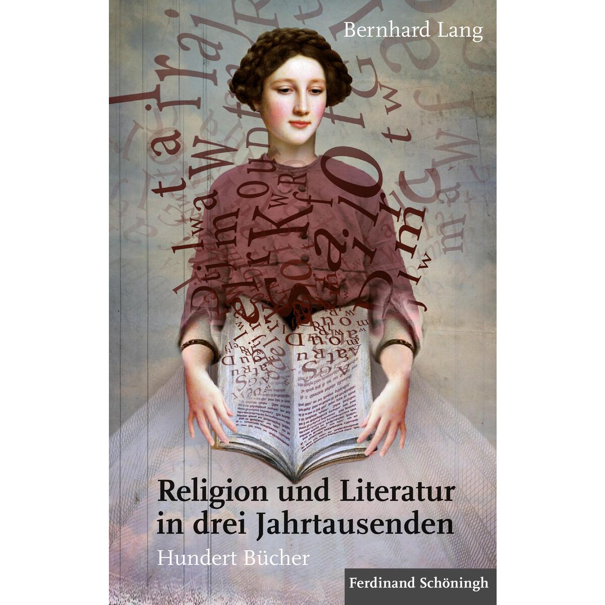 Religion und Literatur in drei Jahrtausenden von Brill I  Schoeningh