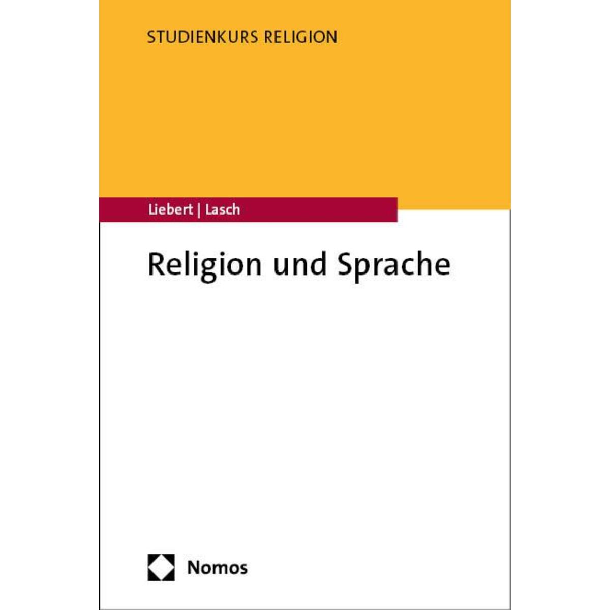 Religion und Sprache von Nomos Verlags GmbH