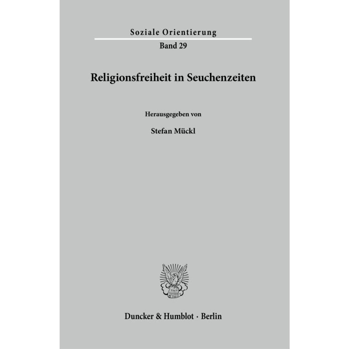 Religionsfreiheit in Seuchenzeiten. von Duncker & Humblot GmbH
