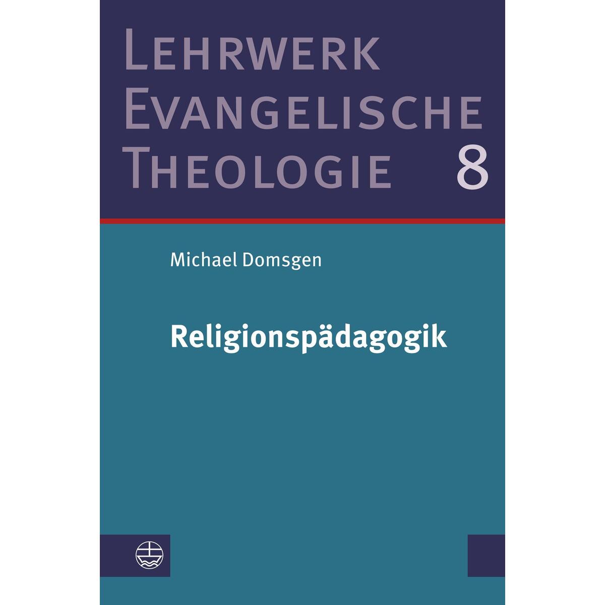 Religionspädagogik von Evangelische Verlagsansta