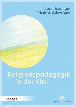 Religionspädagogik in der Kita von Herder, Freiburg