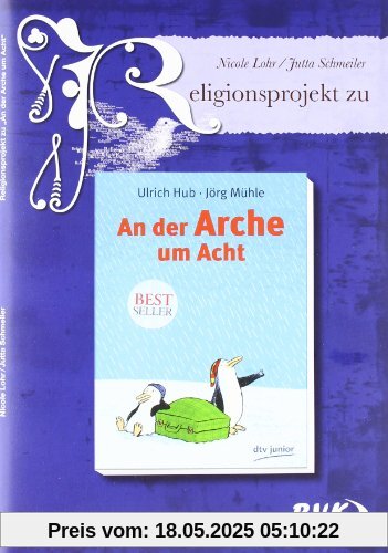Religionsprojekt zu "An der Arche um Acht"