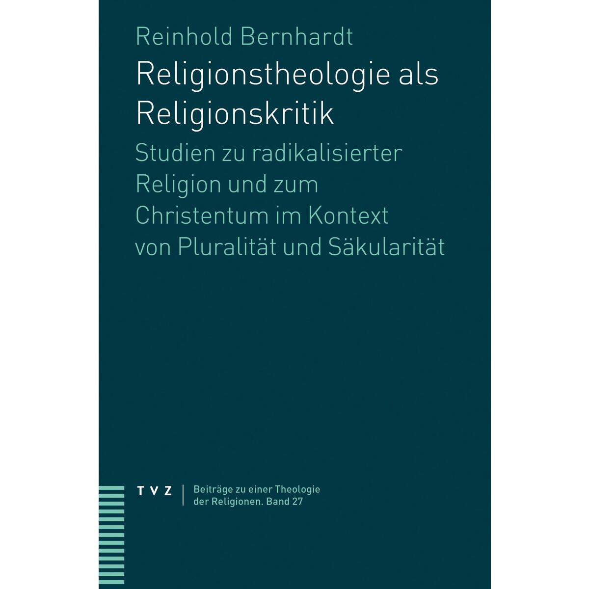 Religionstheologie als Religionskritik Religionstheologie als Religionskritik von Theologischer Verlag Ag