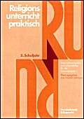 Religionsunterricht praktisch, 5.-10. Schuljahr, 5. Schuljahr: Unterrichtsentwürfe und Arbeitshilfen für die Sekundarstufe I (Kritische Studien Zur Geschichtswissenschaft) von Vandenhoeck & Ruprecht