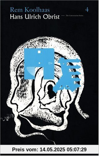 Rem Koolhaas: Hans-Ulrich Obrist: The Conversation Series (Conversation (Verlag Der Buchhandlung))