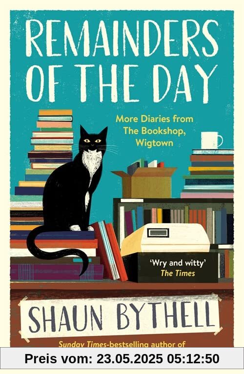 Remainders of the Day: More Diaries from The Bookshop, Wigtown