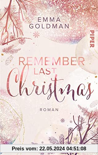 Remember Last Christmas: Roman | Weihnachtlicher Liebesroman in der Mall mit Elfe, Santa und Humor