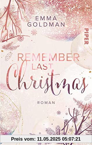 Remember Last Christmas: Roman | Weihnachtlicher Liebesroman in der Mall mit Elfe, Santa und Humor