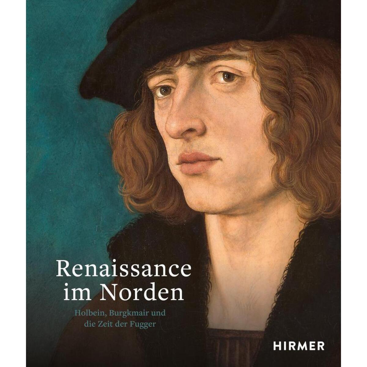 Renaissance im Norden von Hirmer Verlag GmbH
