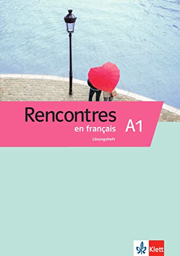 Rencontres en français A1: Lösungsheft