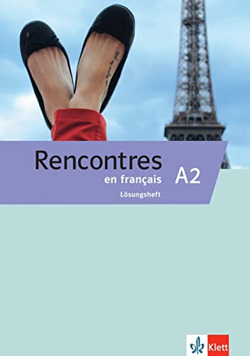 Rencontres en français A2: Lösungsheft