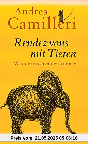 Rendezvous mit Tieren: Was sie uns erzählen können Rendezvous mit Tieren: Was sie uns erzählen können