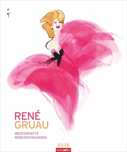 René Gruau Kalender 2026 - Meisterhafte Modezeichnungen: Exquisiter Kunstkalender 2026. Design-Statement für Modeliebhaber, von Dior über Givenchy bis ... Jahres-Wandkalender im Format 46 x 55 cm René Gruau Kalender 2026 - Meisterhafte Modezeichnungen: Exquisiter Kunstkalender 2026. Design-Statement für Modeliebhaber, von Dior über Givenchy bis ... Jahres-Wandkalender im Format 46 x 55 cm von Weingarten