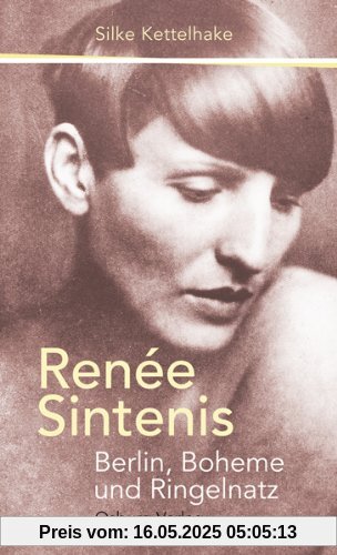 Renée Sintenis: Berlin, Boheme und Ringelnatz