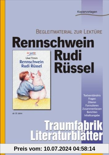Rennschwein Rudi Rüssel, Literaturblätter