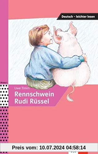 Rennschwein Rudi Rüssel (Deutsch – leichter lesen)