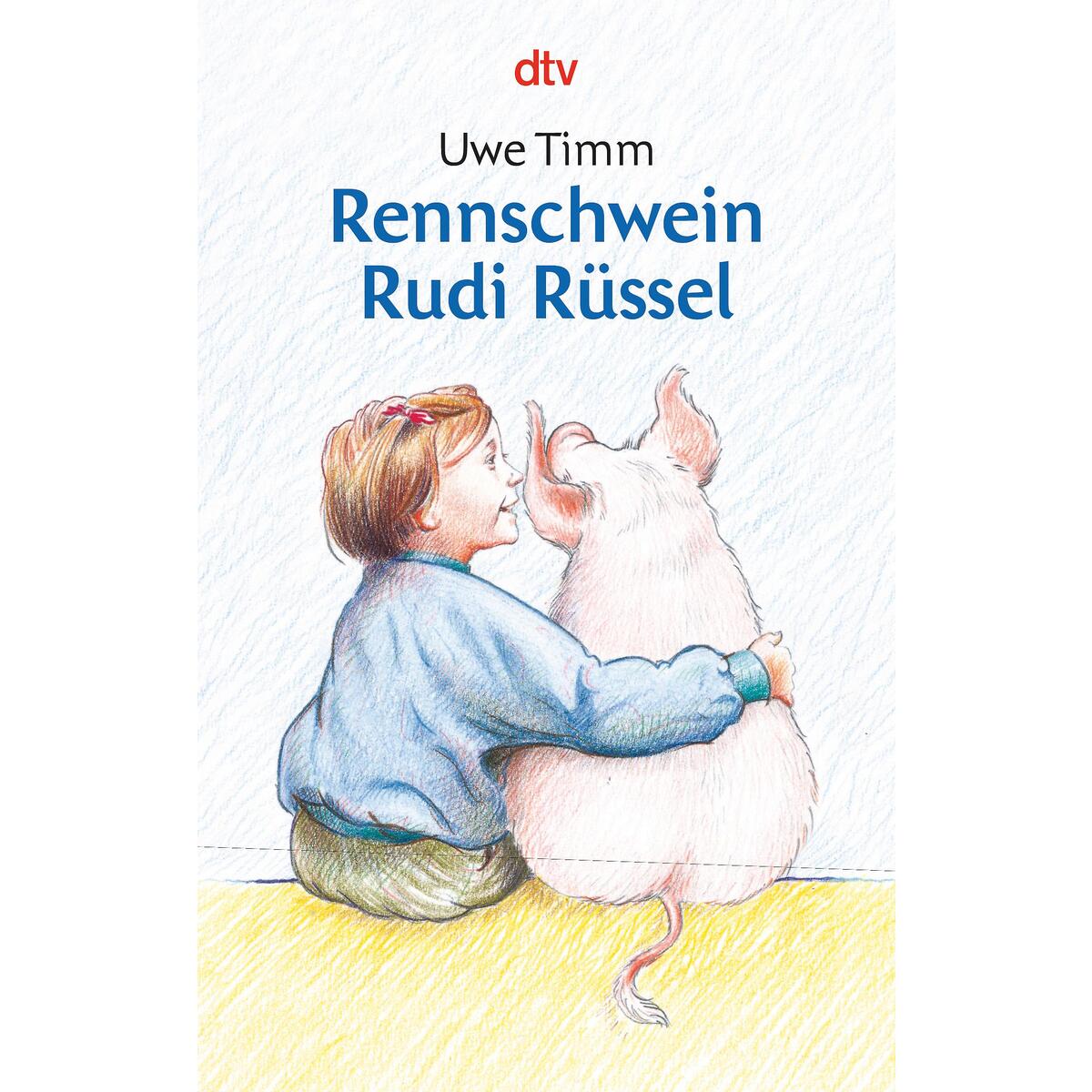 Rennschwein Rudi Rüssel von dtv Verlagsgesellschaft
