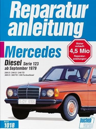 Reparaturanleitung Mercedes Diesel Serie 123 (ab Sept. 1979)
