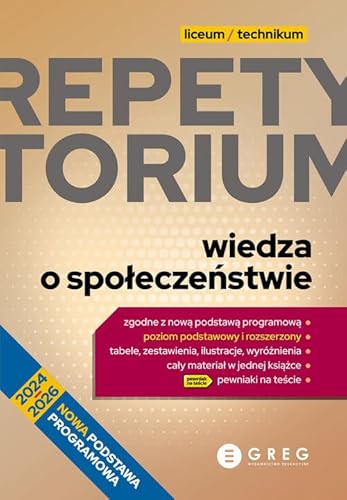 Repetytorium - liceum/technikum - wiedza o społeczeństwie - 2024-2026 Repetytorium - liceum/technikum - wiedza o społeczeństwie - 2024-2026 von Greg