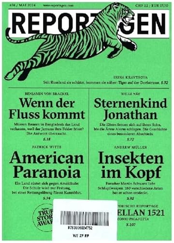 Reportagen #76: Das unabhängige Magazin für erzählte Gegenwart Reportagen #76: Das unabhängige Magazin für erzählte Gegenwart von Puntas Reportagen