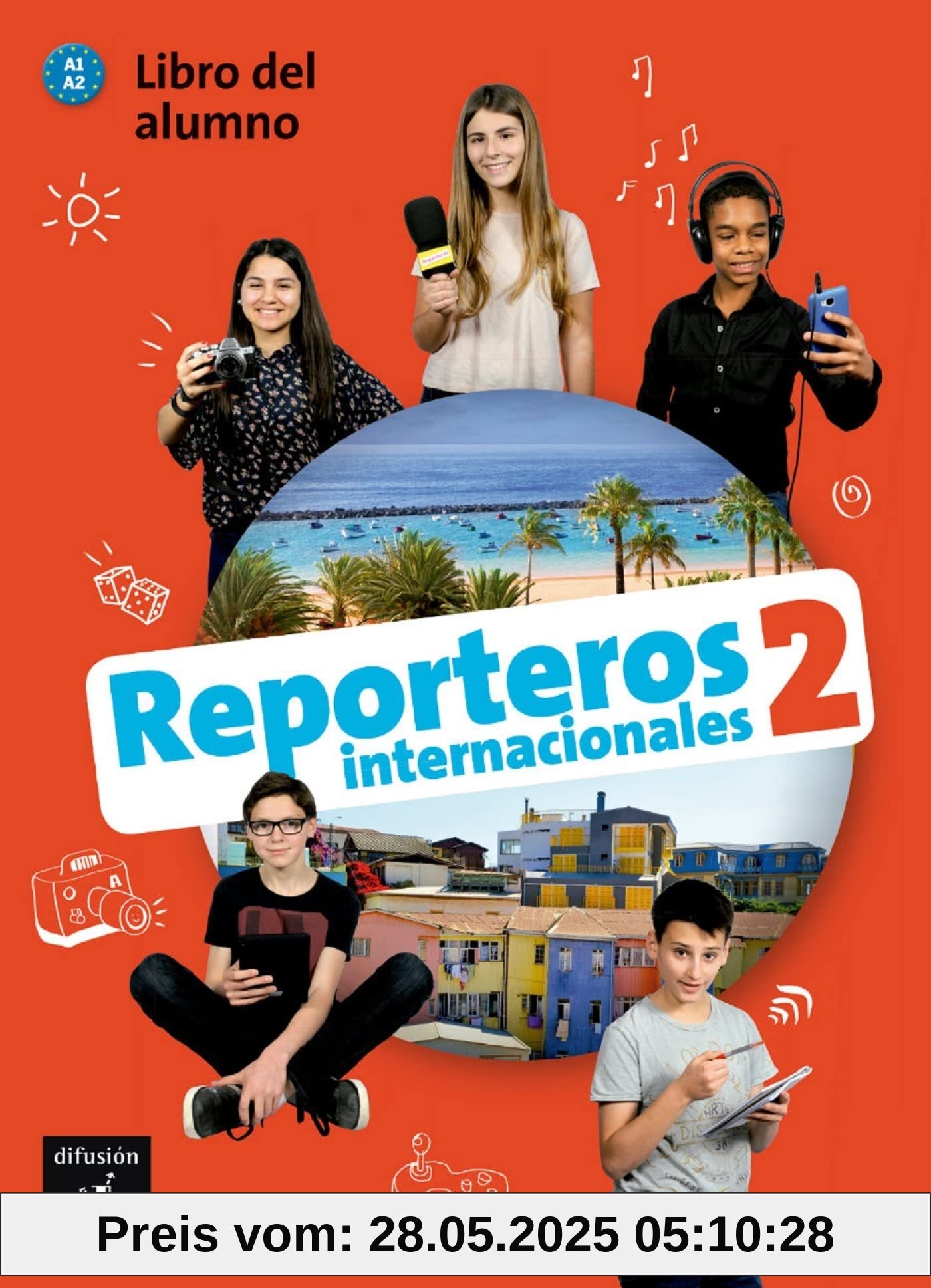 Reporteros Internacionales 2. Libro del alumno A1-A2