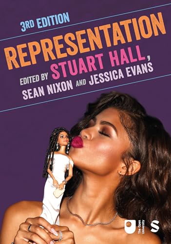 Representation: Cultural Representations and Signifying Practices: Cultural Representations and Signifying Practices (Third Edition) (Culture, Media and Identities) von SAGE Publications Ltd