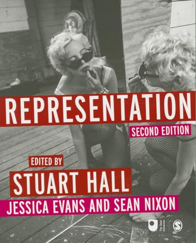 Representation: Cultural Representations and Signifying Practices (Culture, Media and Identities) von Sage Publications
