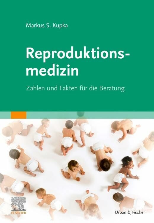 Reproduktionsmedizin: Zahlen und Fakten für die Beratung